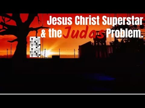 Jesus Christ Superstar and the Judas Problem | Video Essay