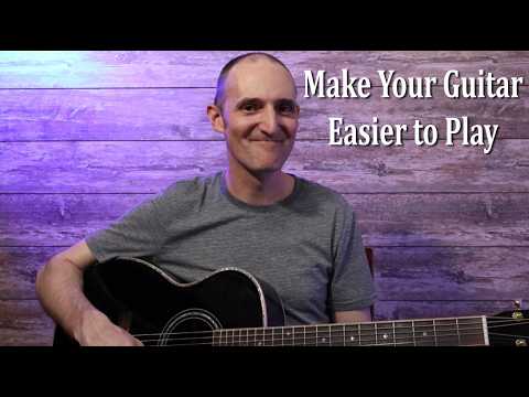 Sore Fingers? Make Your Guitar Easier to Play!