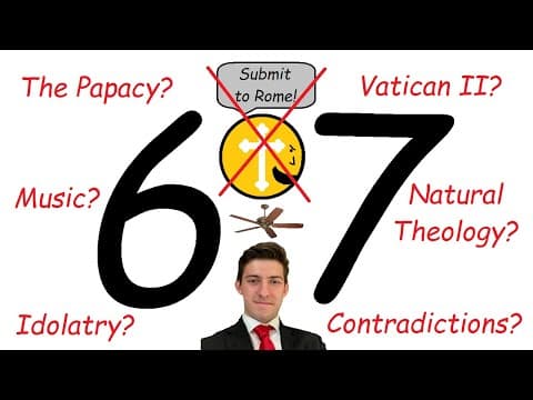 67 reasons I'm not Roman Catholic