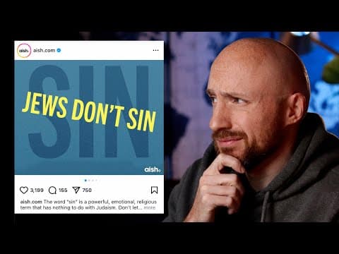 Why THIS Jewish Teaching on SIN is WRONG 😳 (Full Response)