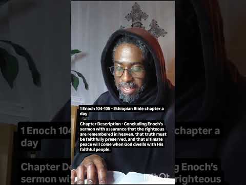 1 Enoch 104-105 - Ethiopian Bible chapter a day