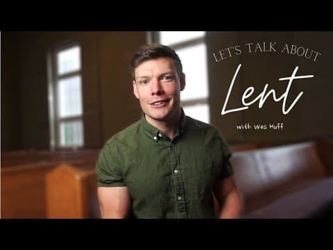 Let's talk about Lent