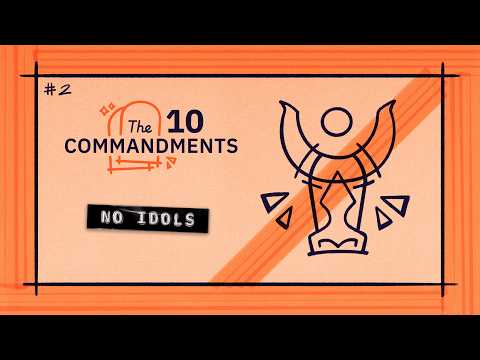 2nd Commandment: No Idols