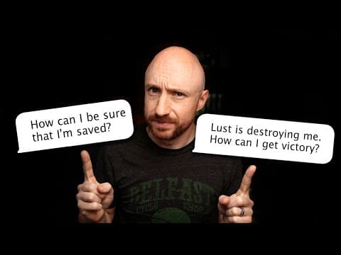 Answering My 2 MOST Asked QUESTIONS!🤔 How to KNOW for Sure you're SAVED & How to Beat Repetitive Sin