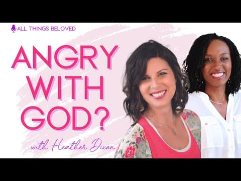 When You're Angry With God | @rescuedletters