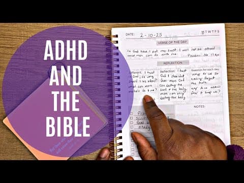 ADHD and The Bible:  Christian Journals Help With Focus and Productivity