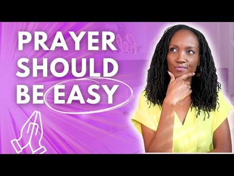 Why Prayer is SO Hard {But Doesn't Have to Be}