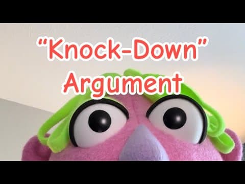 “Knock-Down” Argument 