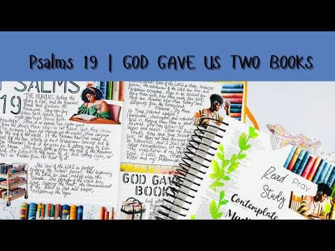Psalms 19 | God Gave Us Two Books