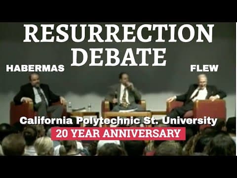Is Jesus' Resurrection True?  Retro 2003 - Gary Habermas & Antony Flew