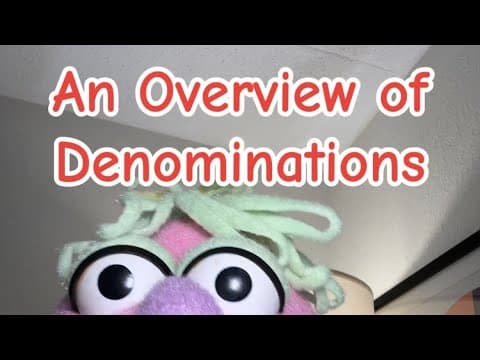 An Overview of Denominations 